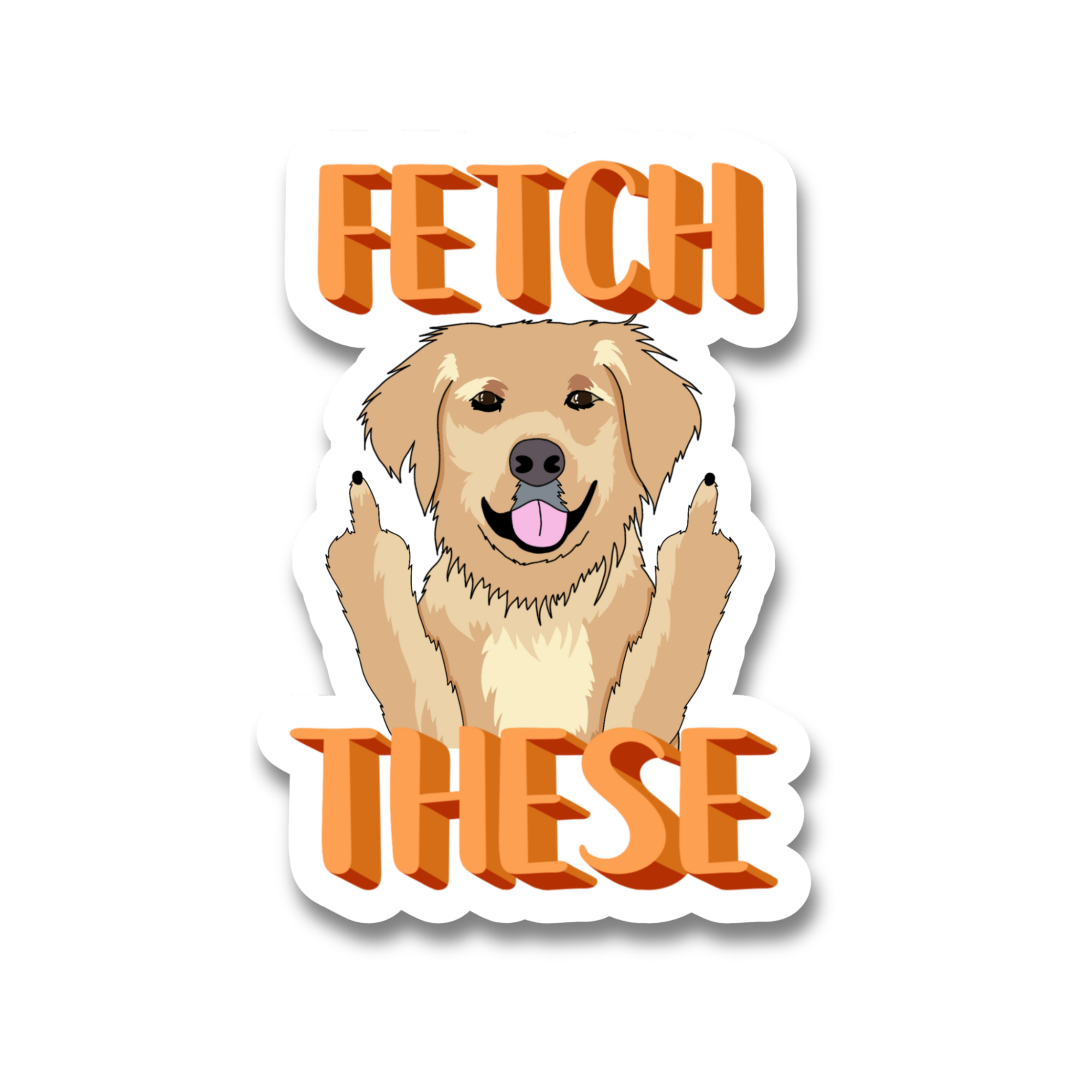 FETCH THESE Dog Sticker