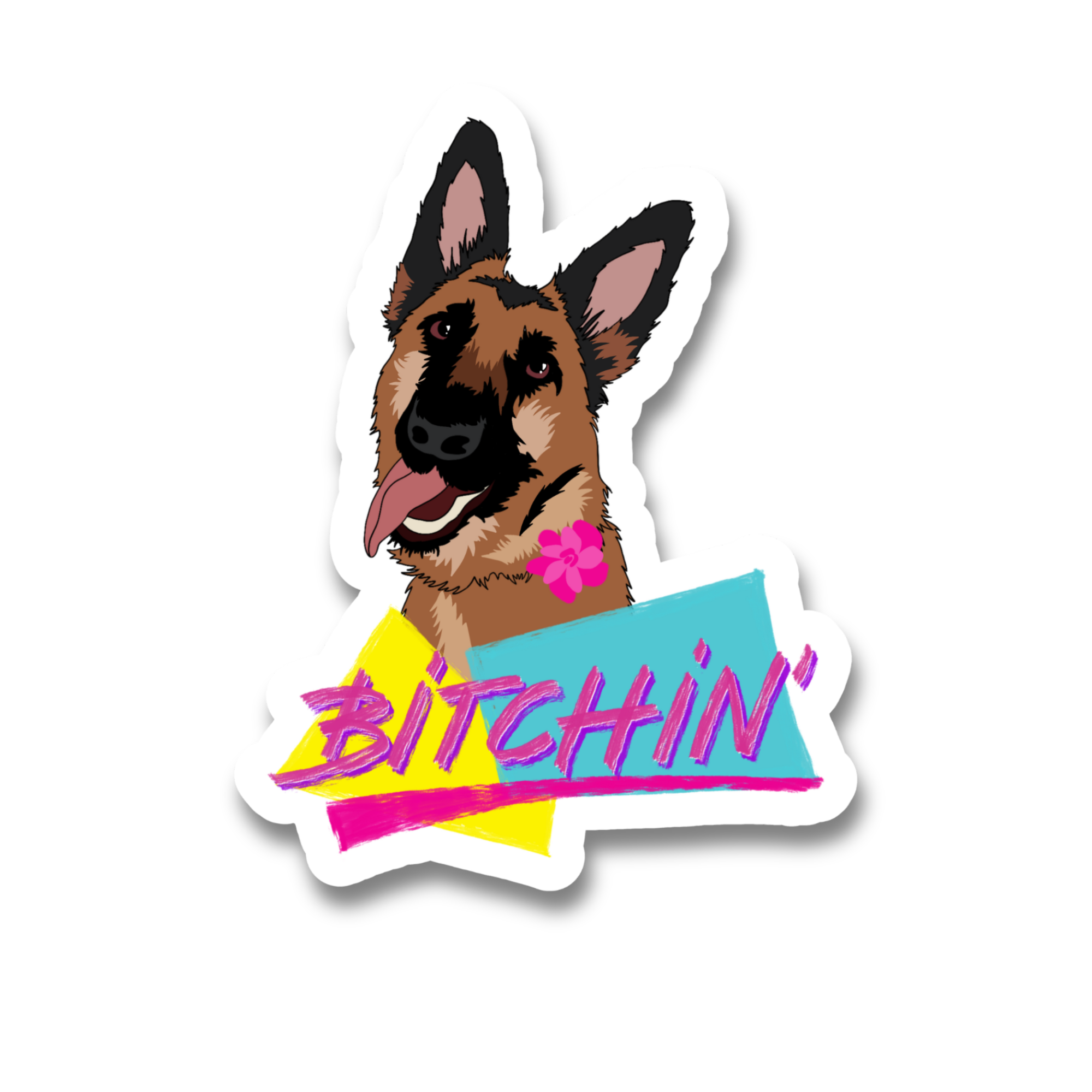 BITCHIN' Dog Sticker